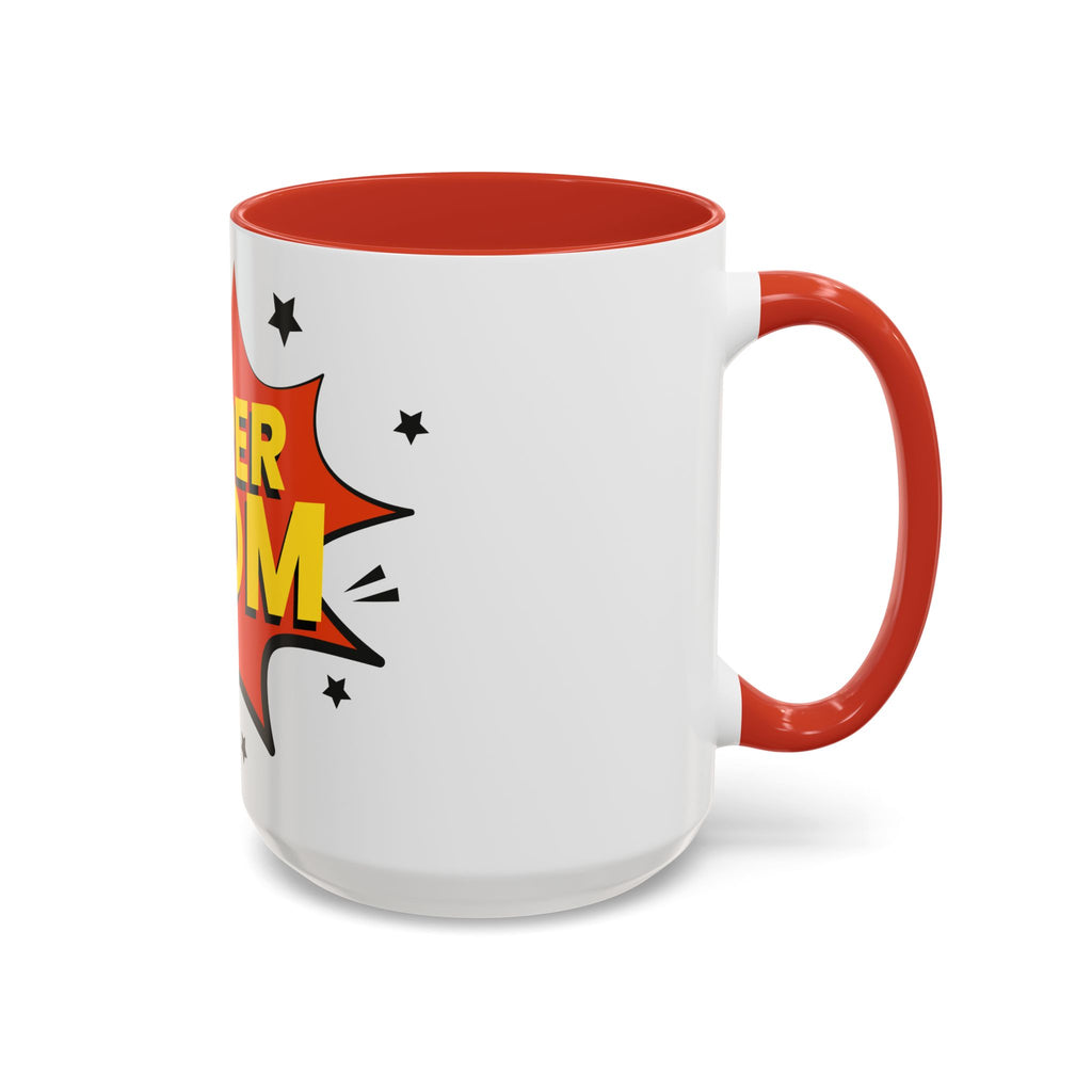 Super Mom Coffee Mug — Comic Book Pop Art Mother's Day Gift (11/15oz)
