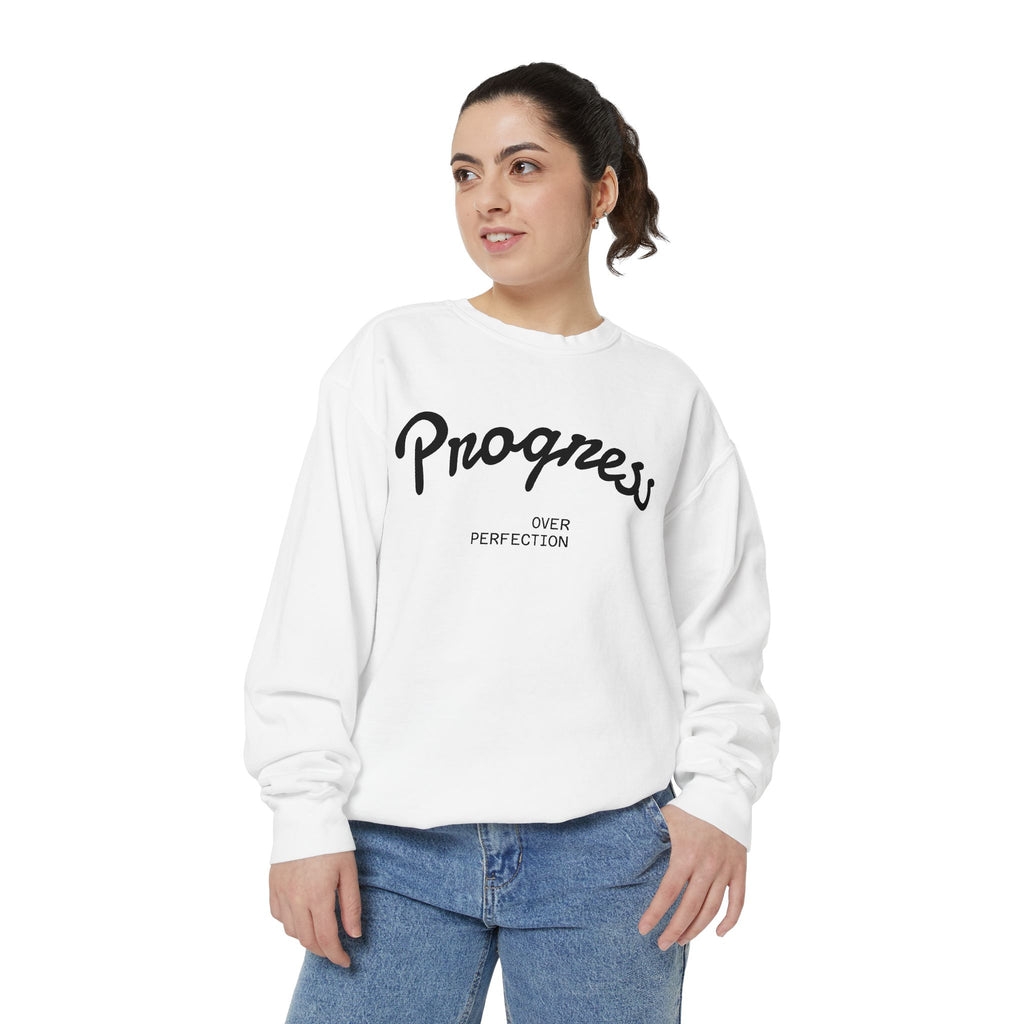 Progress Over Perfection Sweatshirt — Minimal Embroidered Motivational Crewneck