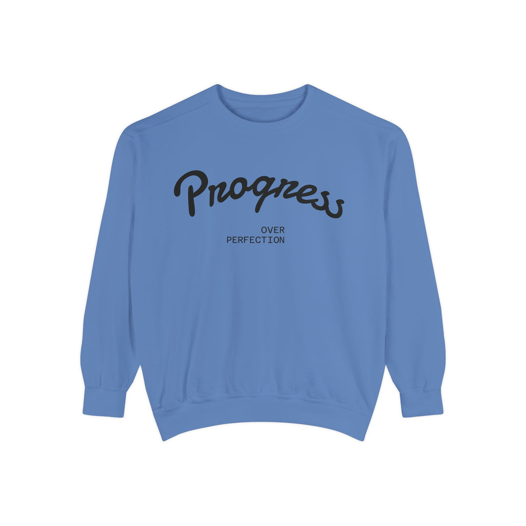 Progress Over Perfection Sweatshirt — Minimal Embroidered Motivational Crewneck