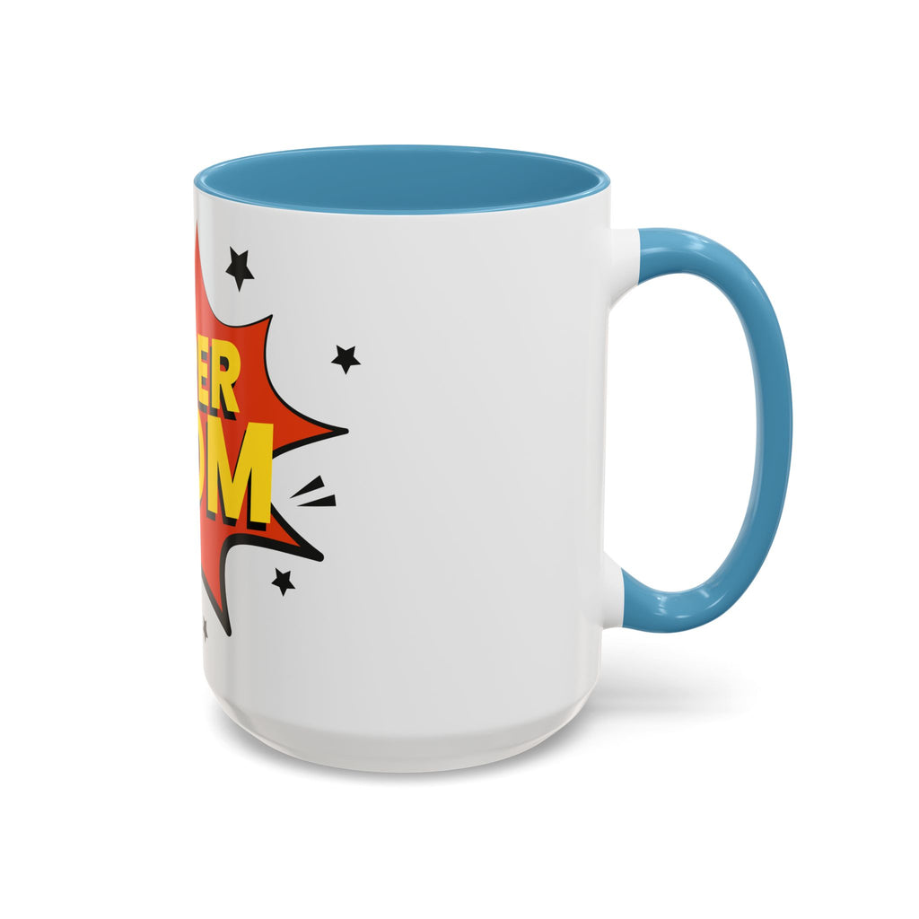 Super Mom Coffee Mug — Comic Book Pop Art Mother's Day Gift (11/15oz)