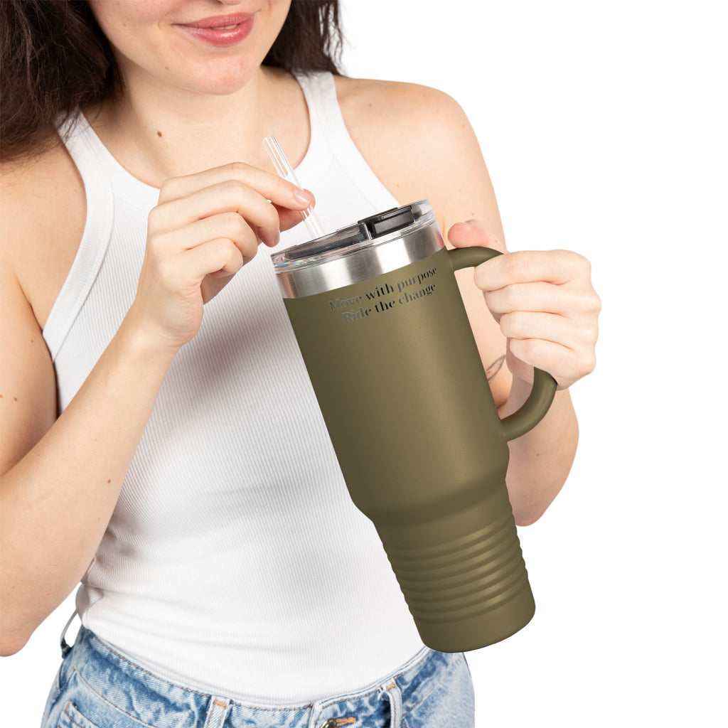 40oz Insulated Travel Mug — "Move with purpose. Ride the change." Motivational Tumbler
