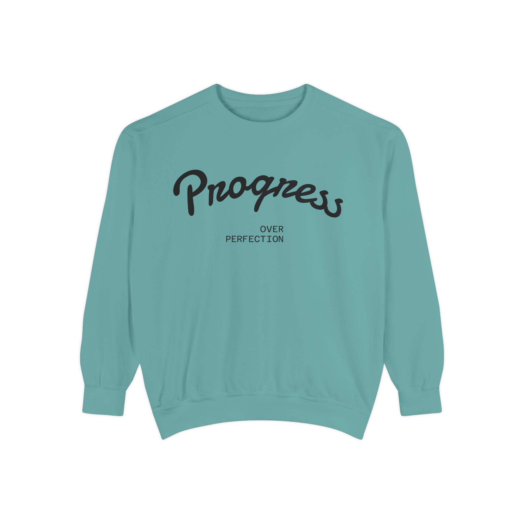 Progress Over Perfection Sweatshirt — Minimal Embroidered Motivational Crewneck