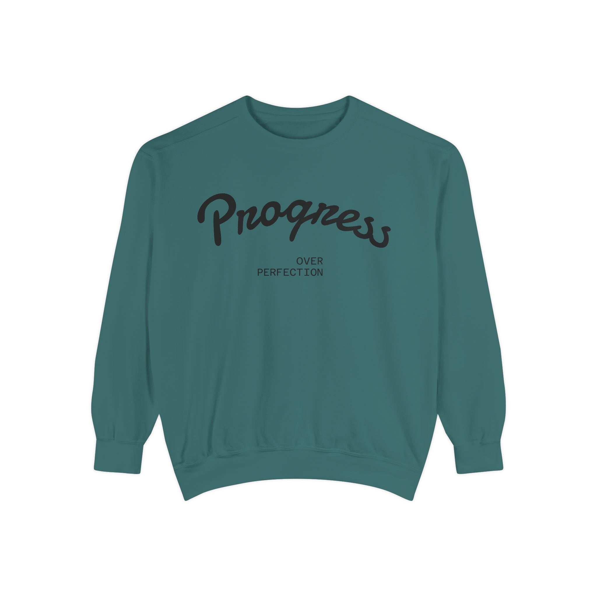 Progress Over Perfection Sweatshirt — Minimal Embroidered Motivational Crewneck