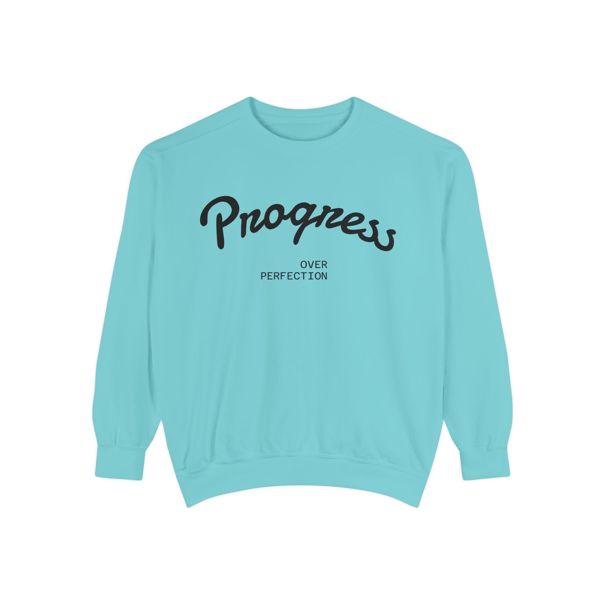 Progress Over Perfection Sweatshirt — Minimal Embroidered Motivational Crewneck